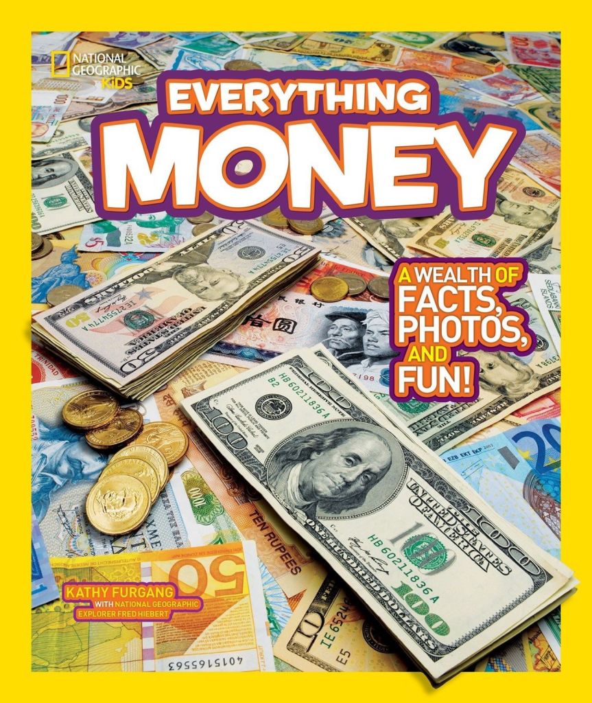 Book cover of National Geographic Kids Everything Money