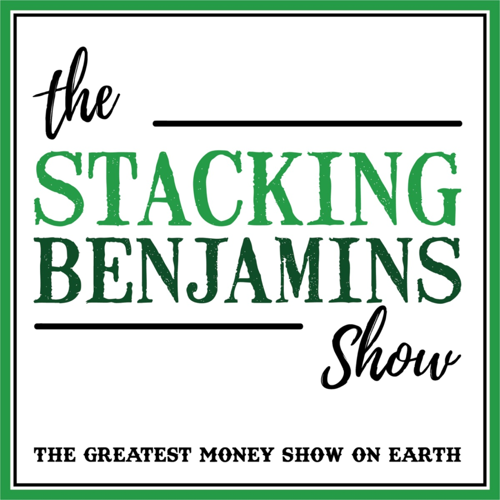 Title The Stacking Benjamins Show against a white background